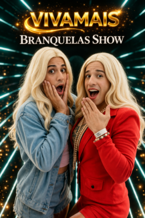 BRANQUELAS SHOW VIVAMAIS