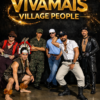 VILLAGE PEOPLE VIVAMAIS