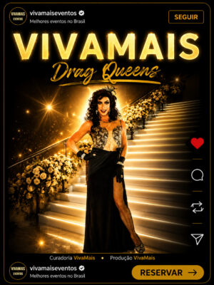 drag queens vivamais