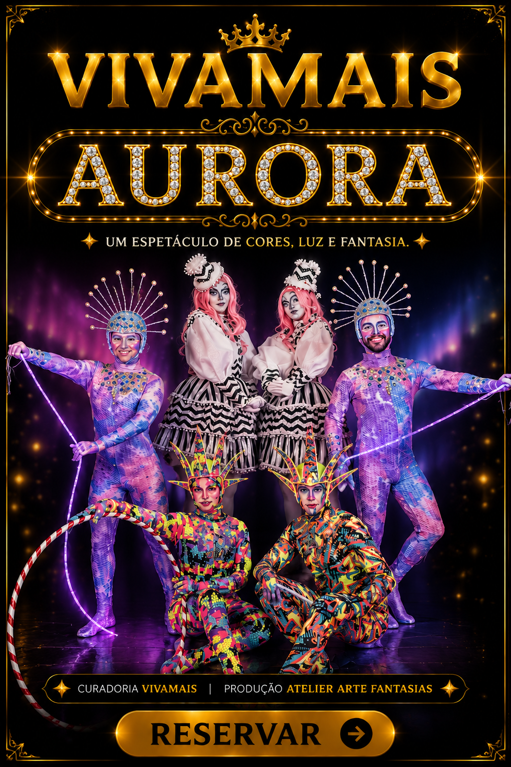 Aurora VivaMais – Espetáculo de Cores, Luz e Fantasia