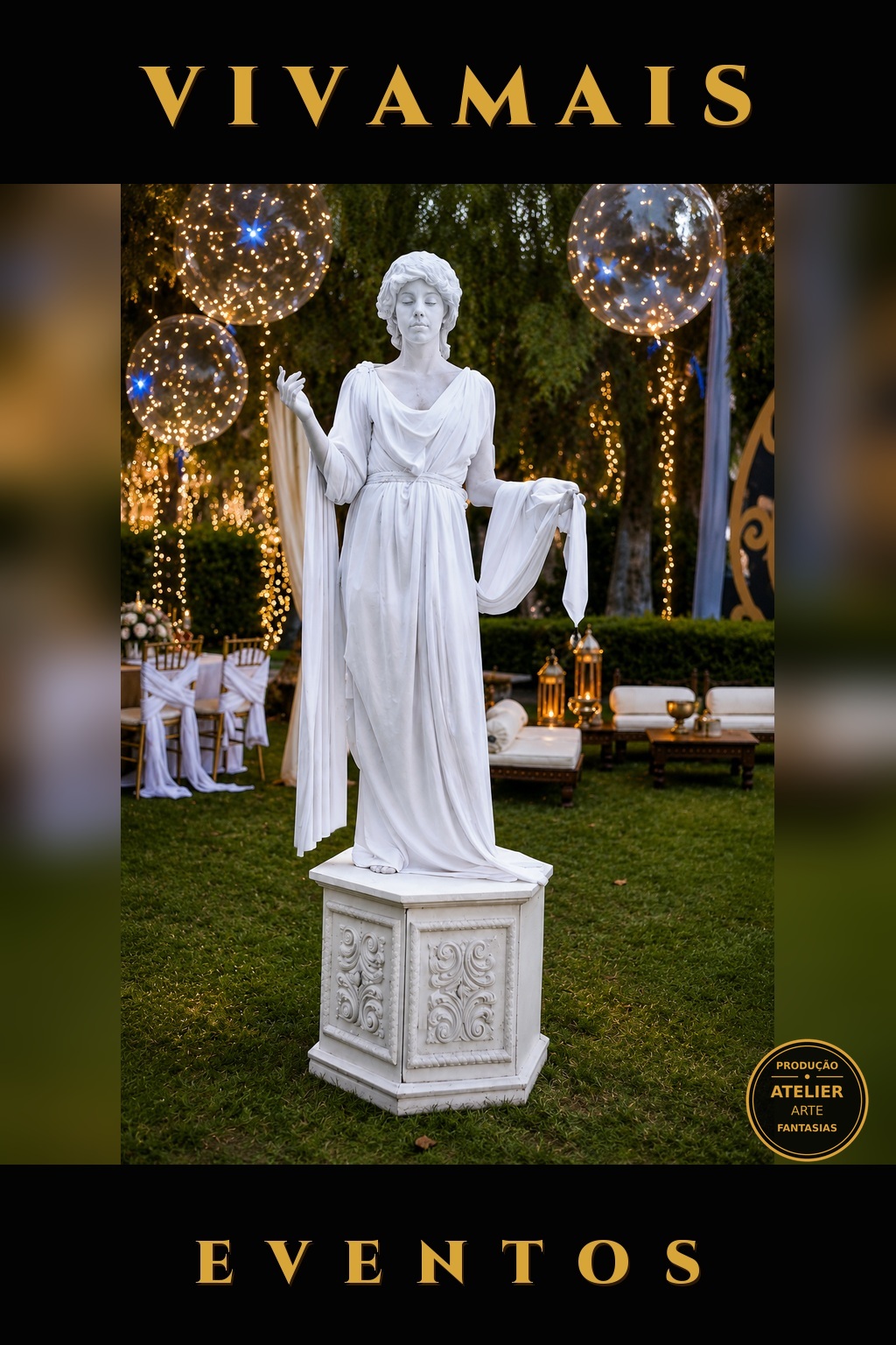 Estátua Viva Estátua Viva — Produção Atelier Arte Fantasias