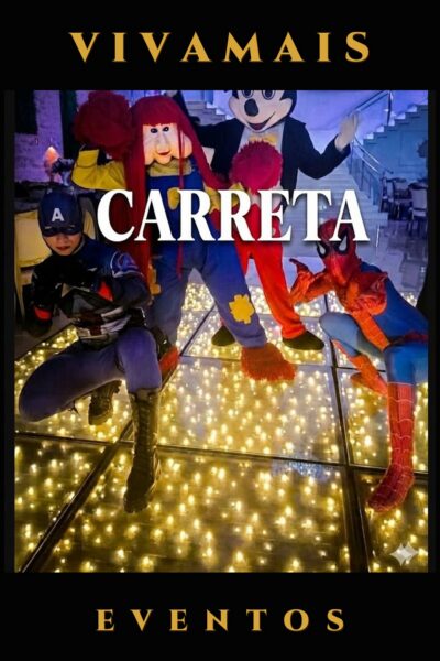 Carreta VivaMais – Combo 4 Personagens para Festa | VivaMais Eventos
