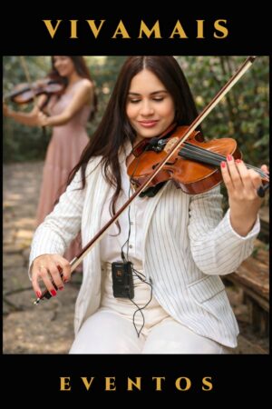 Violinistas para Festas e Eventos | VivaMais Eventos