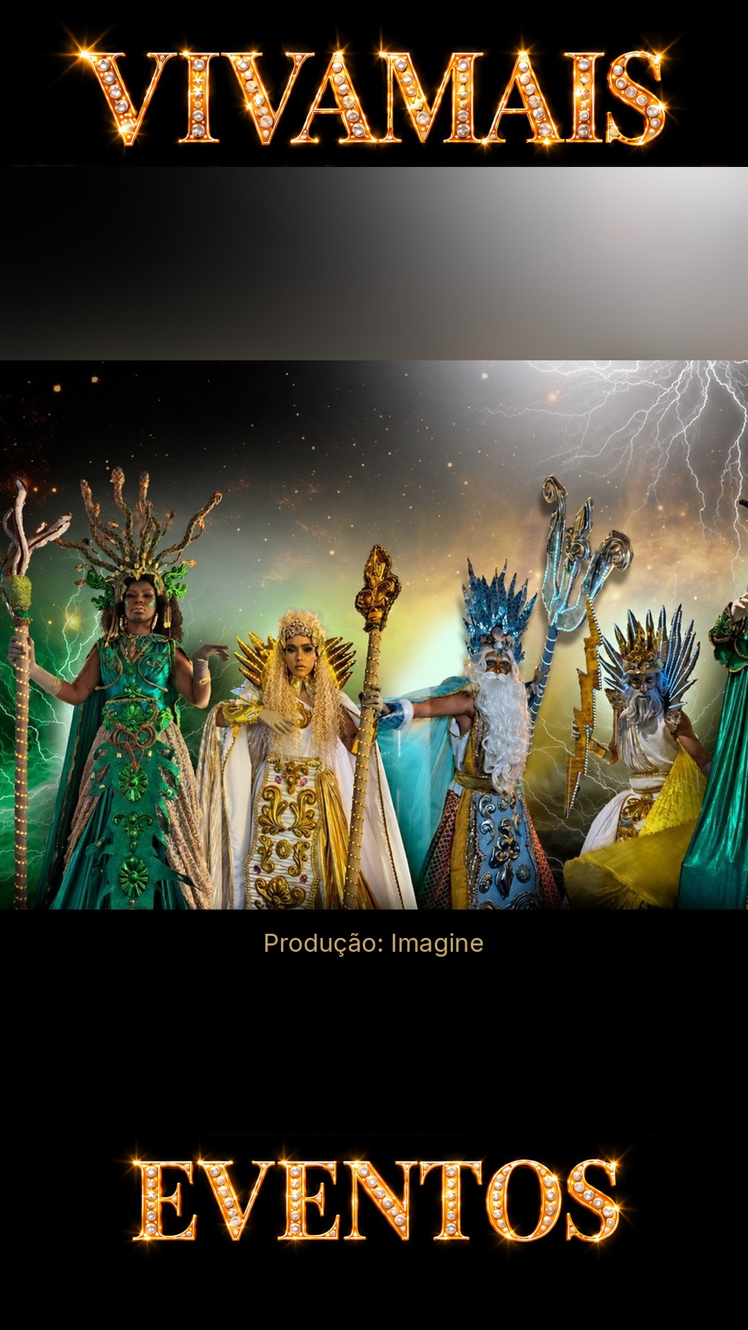 Divindades da Mitologia para Eventos Atração para festas — Imagine — VivaMais Eventos