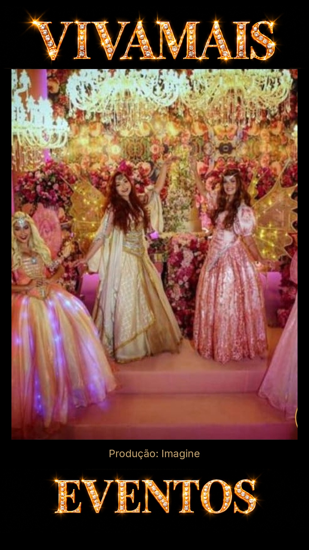 Fadas Rosadas — Personagens para Festas Atração para festas — Imagine — VivaMais Eventos
