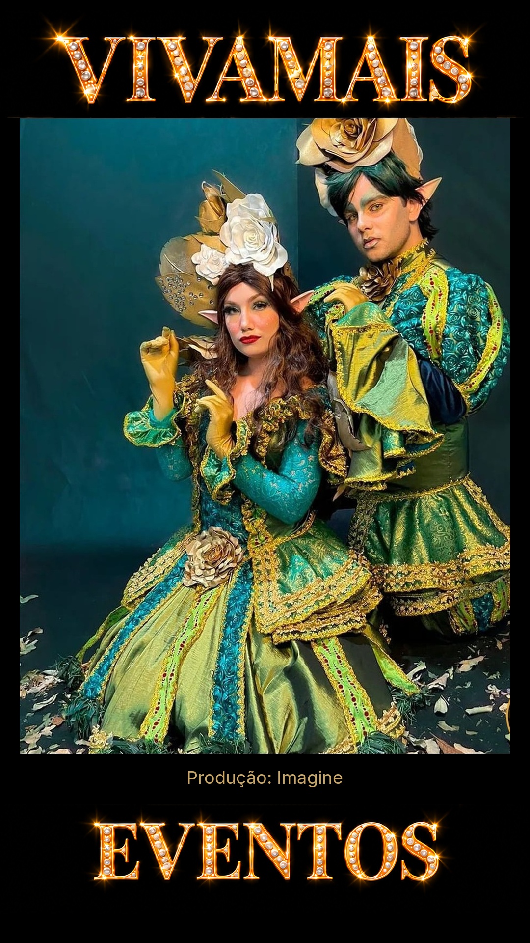 Dupla Verde e Dourada — Personagens para Festas Atração para festas — Imagine — VivaMais Eventos