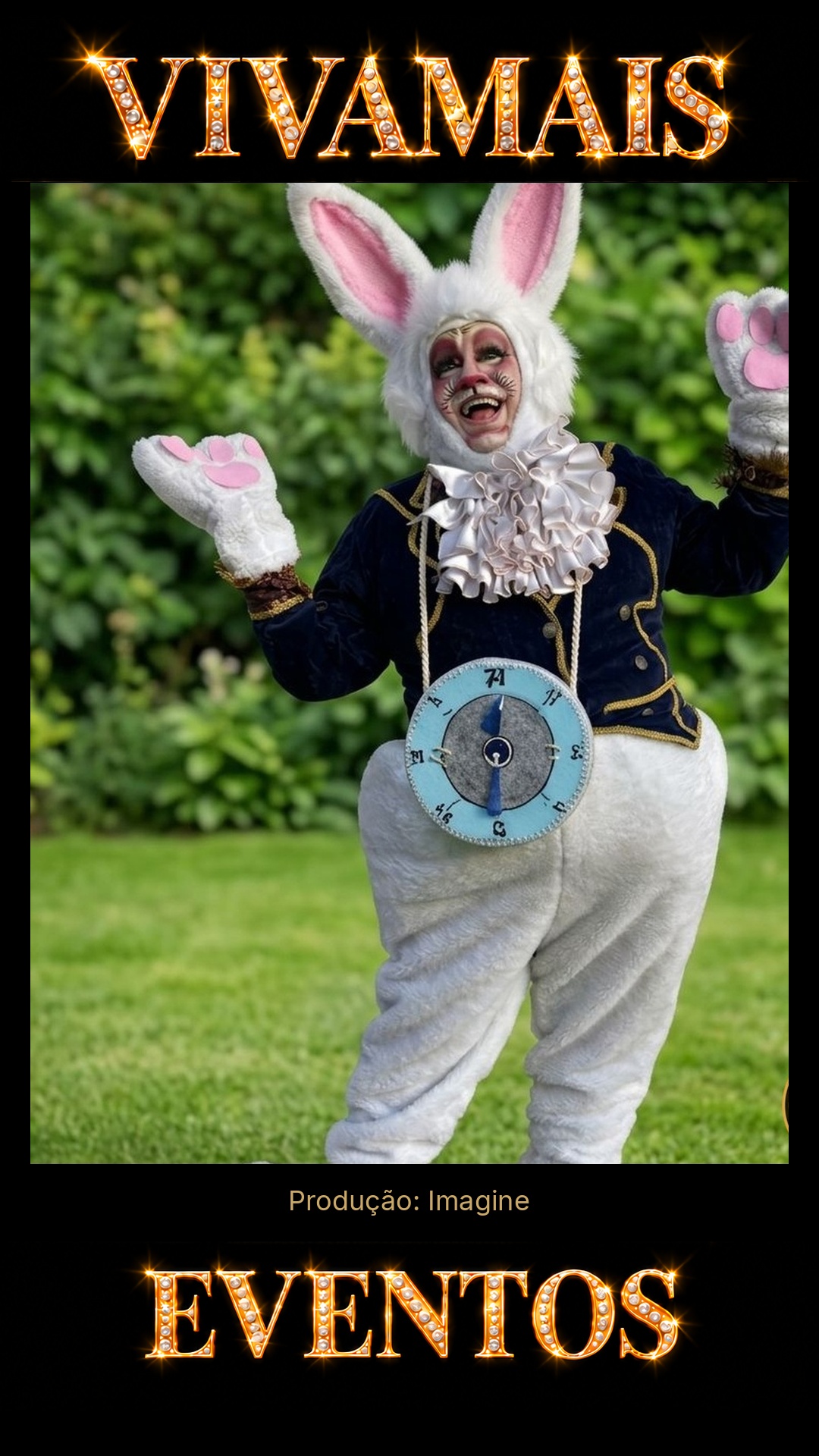 Coelho do Relógio — Personagem para Eventos GO Atração para festas — Imagine — VivaMais Eventos