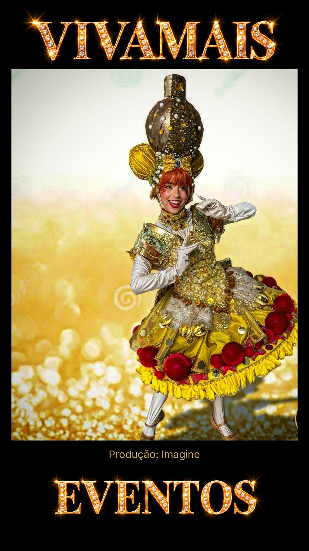 Rainha dos Enfeites — Dama Dourada de Natal GO Atração para festas — Imagine — VivaMais Eventos