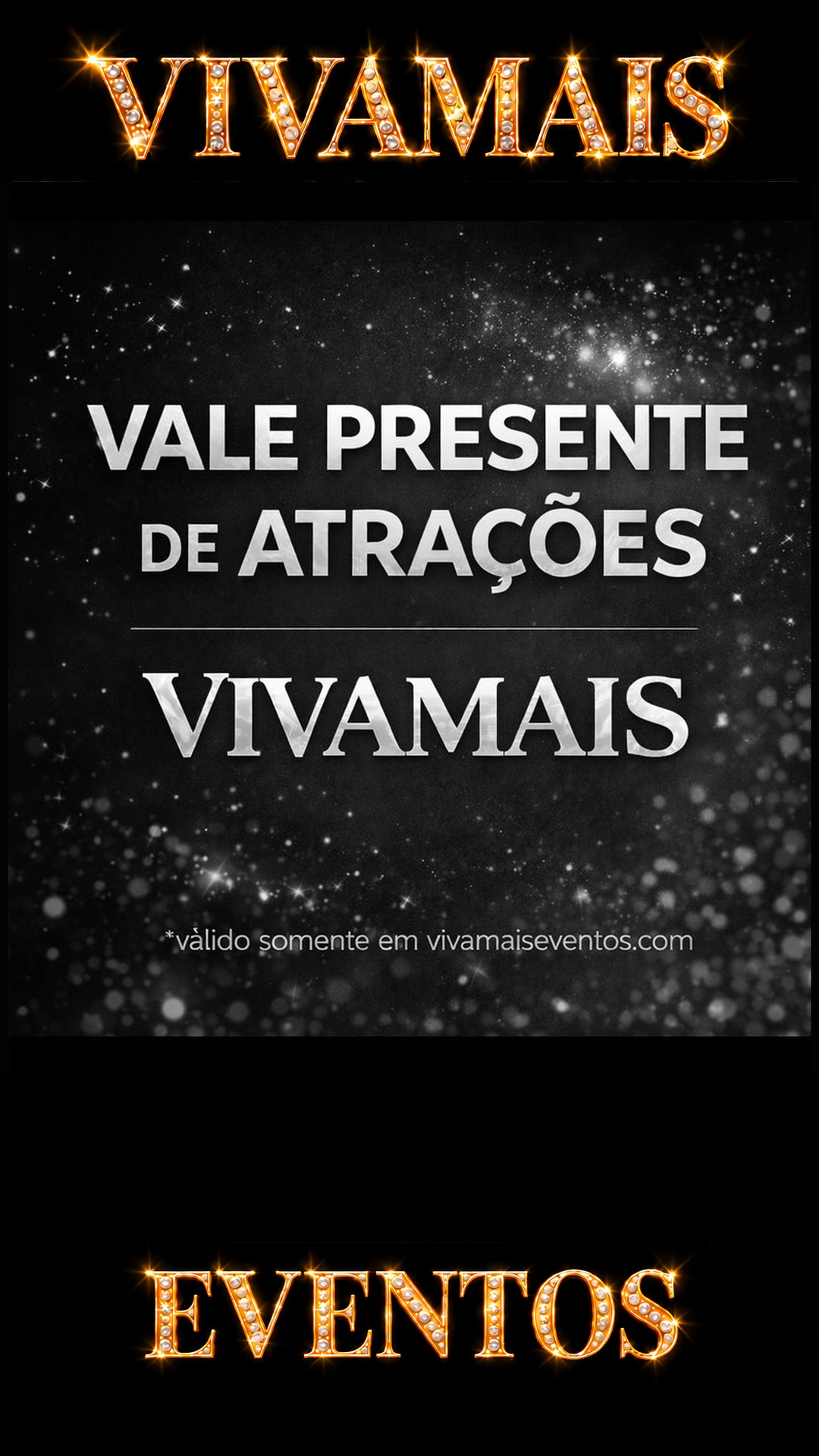 Vale Presente Prata VivaMais – Vaquinha Digital para Festas capa reels v4 2539